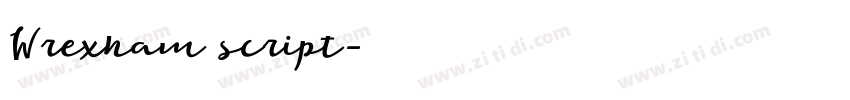 Wrexham script字体转换